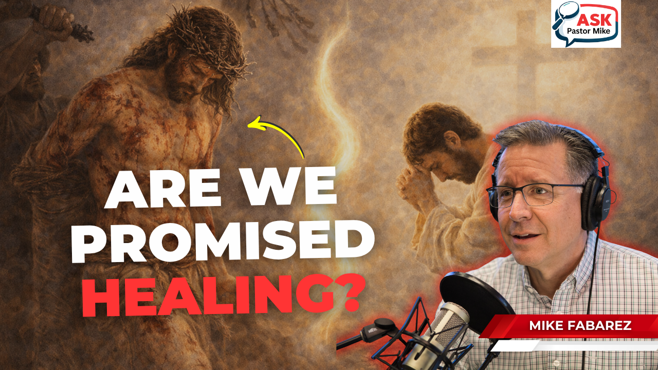 What Does ‘By His Stripes You Are Healed’ Actually Mean?