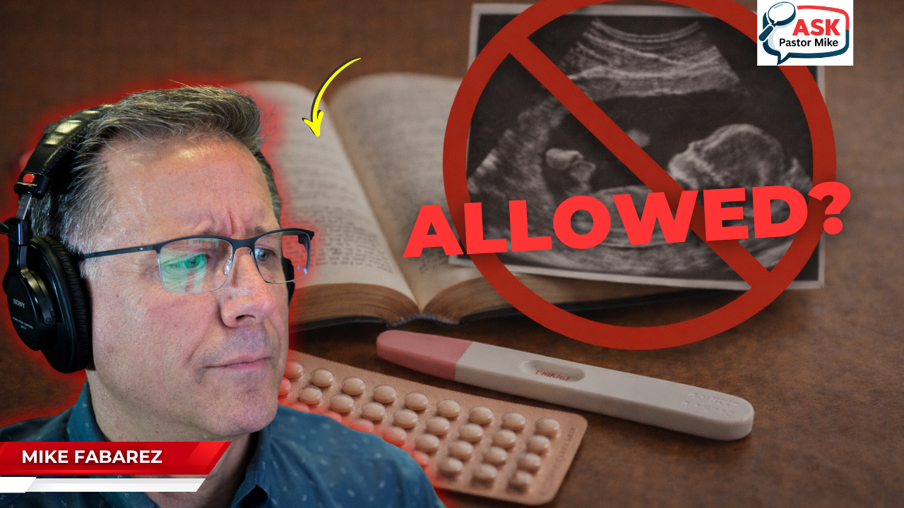 Can Christians Use Birth Control?
