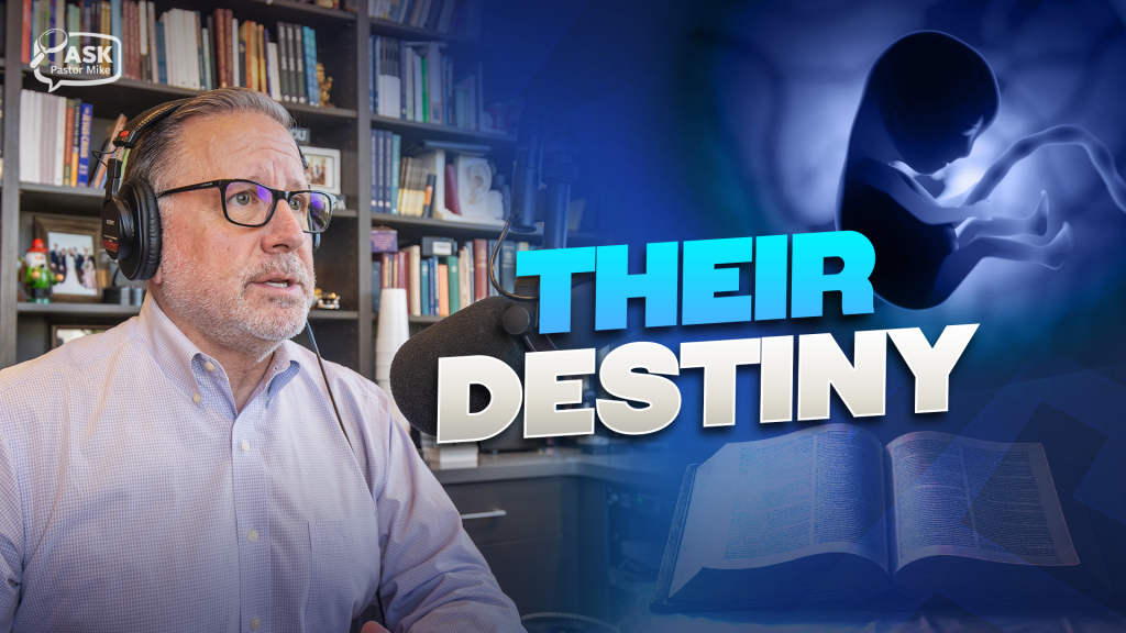 Do Babies and the Unborn Go to Heaven?