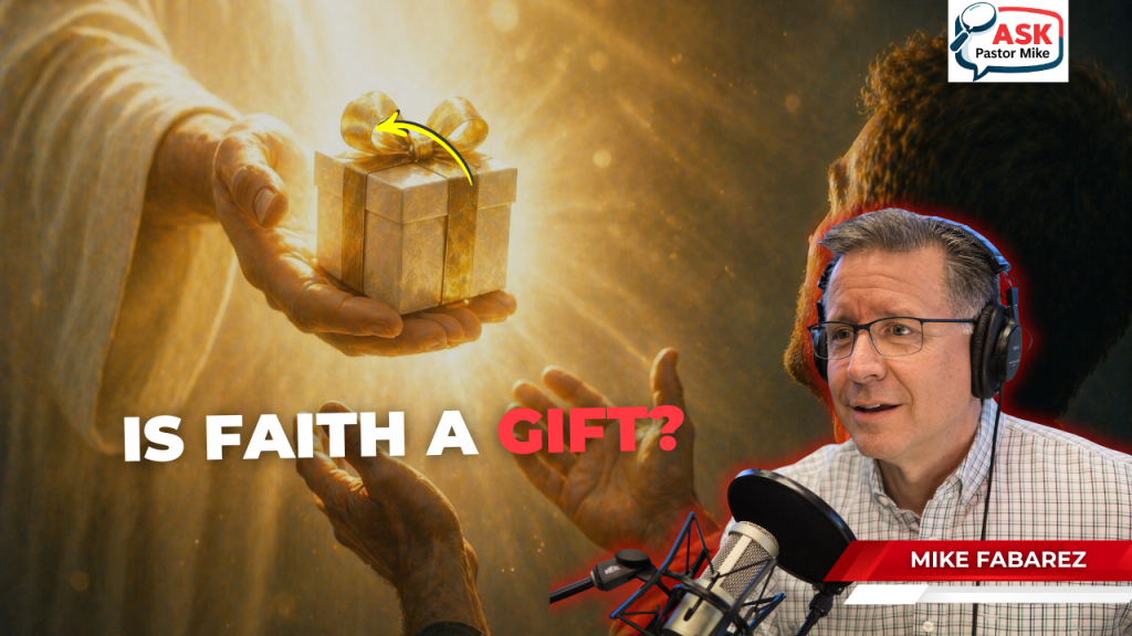 Is faith a gift from God according to Ephesians 2:8?