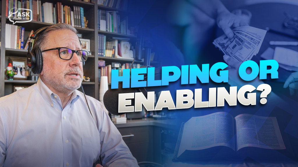 How can Christians be generous without enabling someone who repeatedly asks for money?
